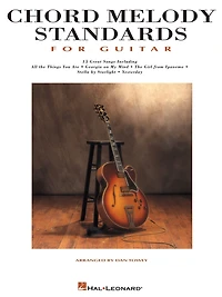 Chord Melody Standards for Guitar (Songbook)