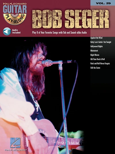 Bob Seger: Guitar Play-Along Volume 29