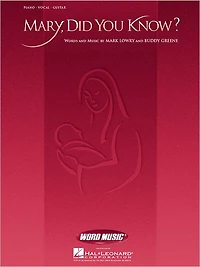 Mary, Did You Know?
