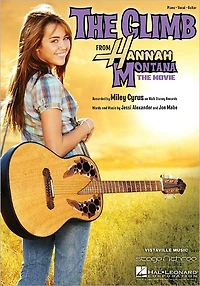 The Climb: from Hannah Montana - The Movie