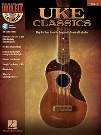 Uke Classics: Ukulele Play-Along Volume 2
