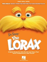 The Lorax (Songbook): Music from the Motion Picture Soundtrack