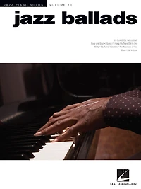 Jazz Ballads: Piano Solos Series Volume 10