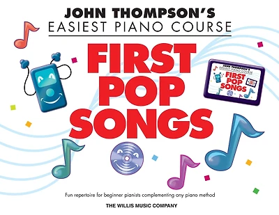 First Pop Songs (Songbook): Elementary Level