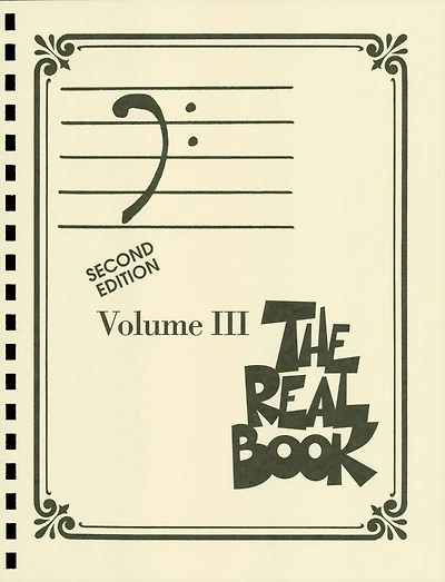 The Real Book - Volume III (Songbook): Bass Clef Edition