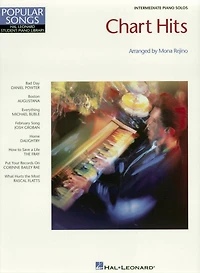 Chart Hits (Songbook): Hal Leonard Student Piano Library Popular Songs Series Intermediate Piano