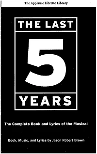 the Last Five Years: Complete Book and Lyrics of Musical