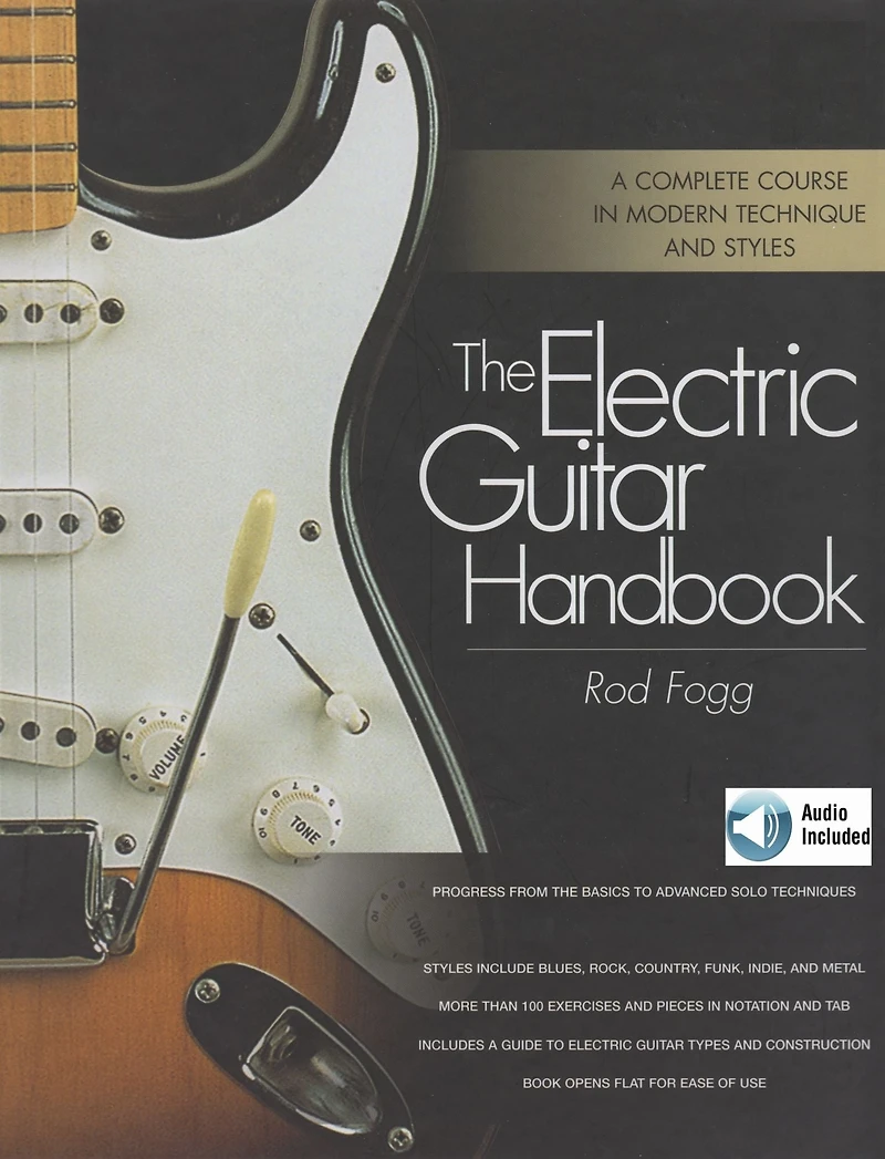 The Electric Guitar Handbook: A Complete Course Modern Technique and Styles
