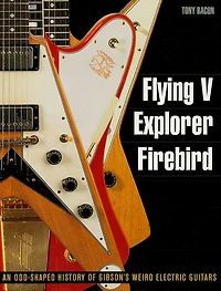 Flying V, Explorer, Firebird: An Odd-Shaped History of Gibson's Weird Electric Guitars