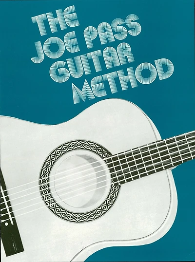Joe Pass Guitar Method (Music Instruction)