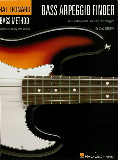Bass Arpeggio Finder (Music Instruction): Easy-to-Use Guide to Over 1,300 Arpeggios Hal Leonard Method