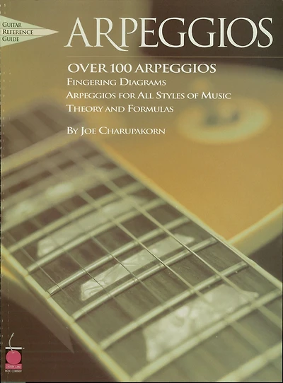 Arpeggios (Music Instruction): Guitar Reference Guide