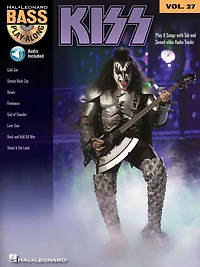 Kiss (Songbook): Bass Play-Along Volume 27