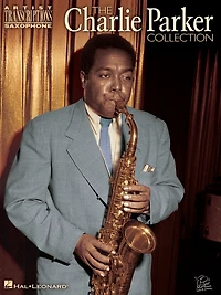 Charlie Parker Collection Songbook: Alto Saxophone