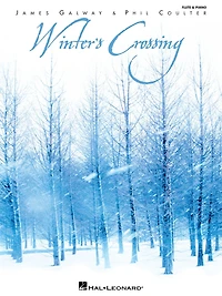 Winter's Crossing - James Galway & Phil Coulter Songbook