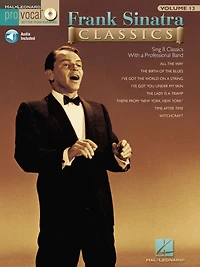 Frank Sinatra Classics (Songbook): Pro Vocal Men's Edition Volume 13