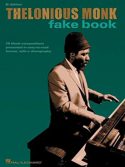 Thelonious Monk Fake Book (Songbook): B-flat Edition