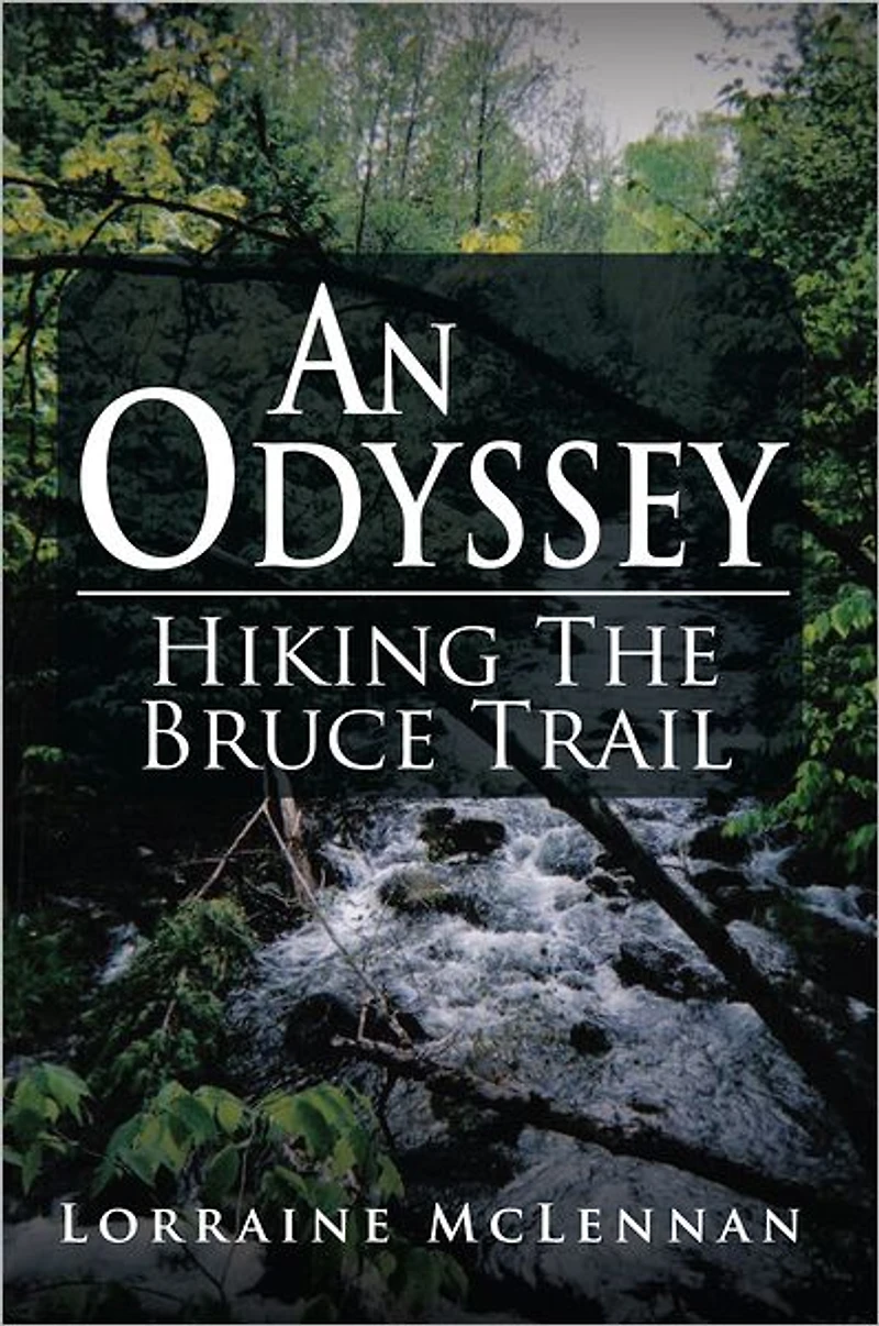 An Odyssey: Hiking The Bruce Trail