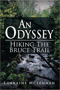 An Odyssey: Hiking The Bruce Trail