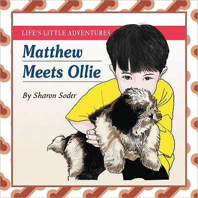 Life's Little Adventures: Matthew Meets Ollie