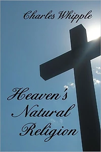 Heaven's Natural Religion