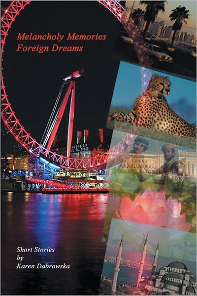 Melancholy Memories: Foreign Dreams