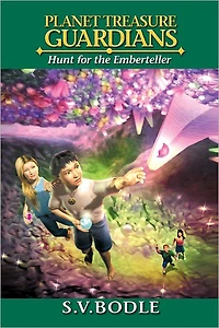 PLANET TREASURE GUARDIANS : Hunt for the Emberteller