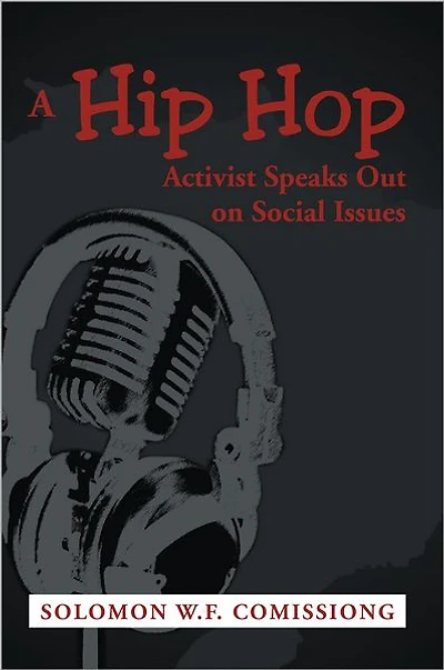 A Hip Hop Activist Speaks Out on Social Issues