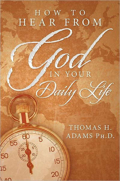 How to Hear From God in Your Daily Life