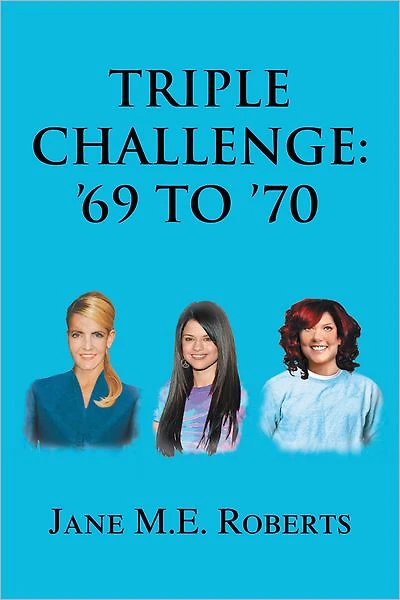 Triple Challenge: '69 to '70