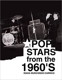 Pop Stars from the 1960's