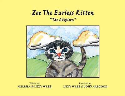 Zoe The Earless Kitten "The Adoption": The Adoption
