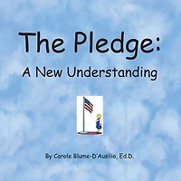 The Pledge: A New Understanding