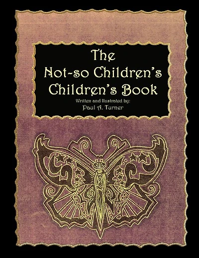 The Not-so Children's, Children's Book
