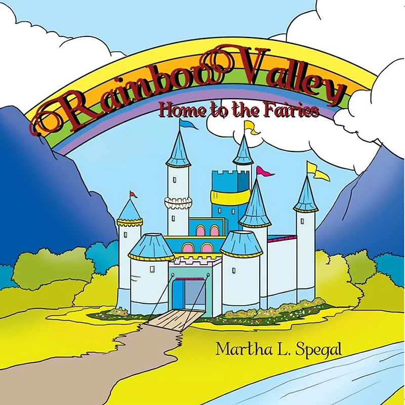 Rainbow Valley: Home to the Fairies