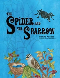 The Spider and the Sparrow