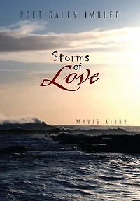 Storms of Love: Poetically Imbued