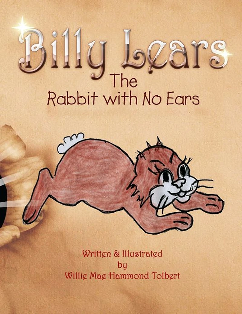 Billy Lears: The Rabbit with No Ears