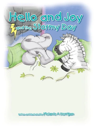 Hello and Joy and the Stormy Day