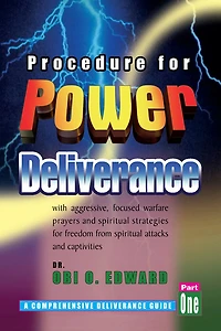 Procedure for Power Deliverance