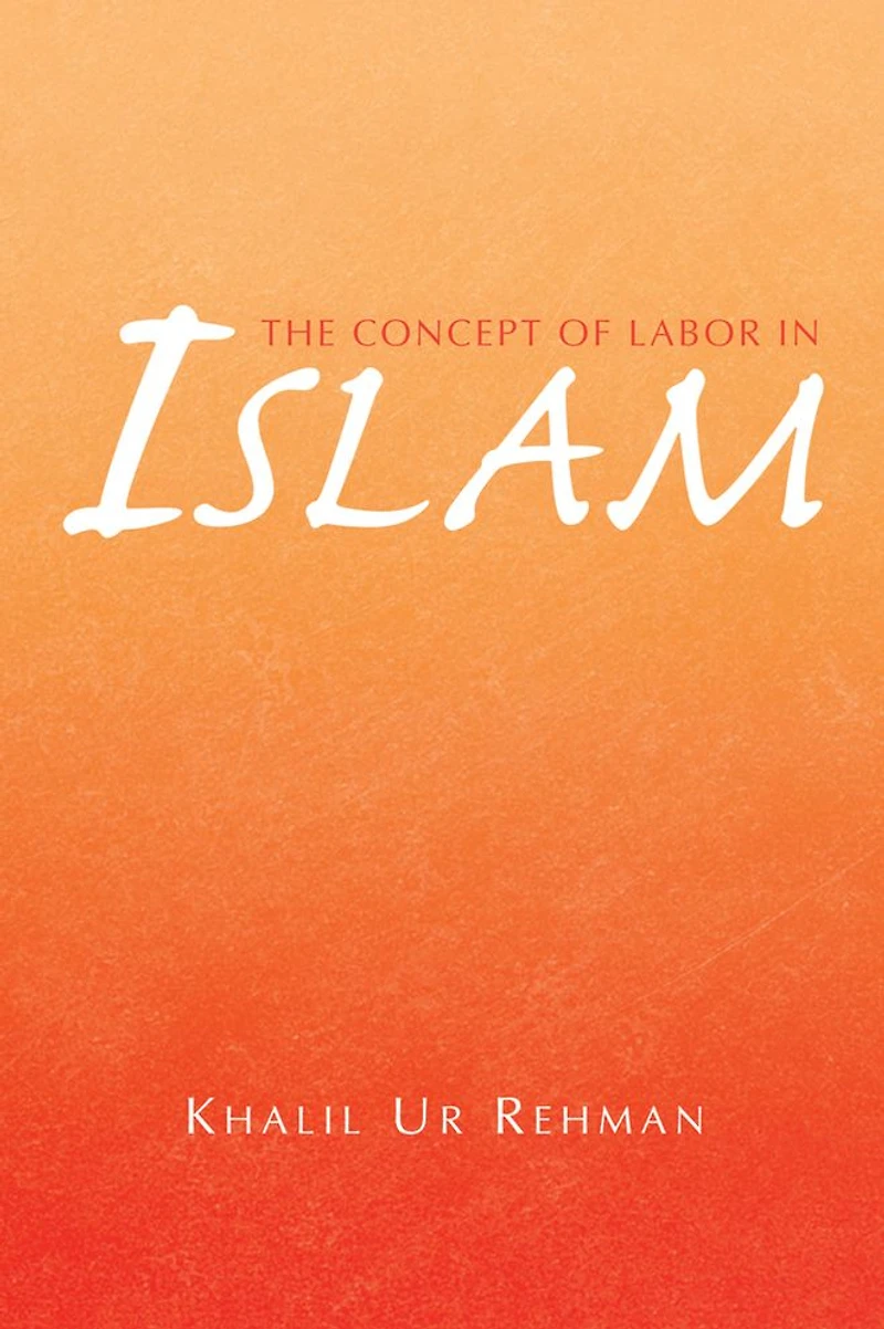 The Concept of Labor in Islam