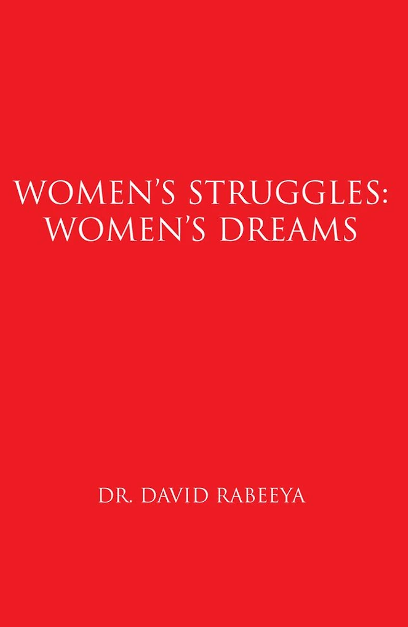 Women's Struggles: Women's Dreams