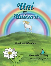 Uni the Unicorn: The Great Adventure
