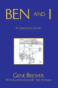 Ben And I: A Christmas Story
