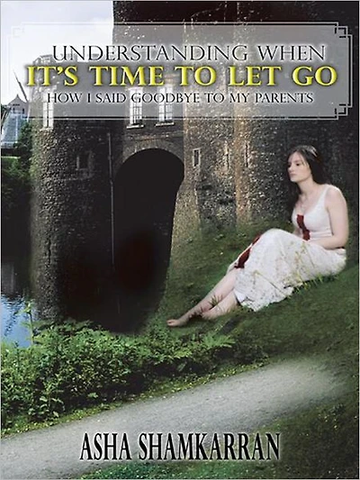 UNDERSTANDING WHEN IT'S TIME TO LET GO: HOW I SAID GOODBYE TO MY PARENTS