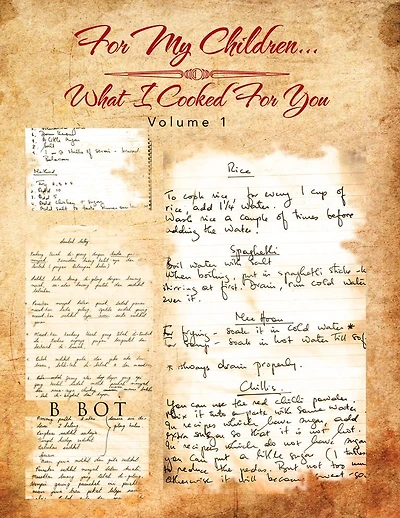 For My Children...What I Cooked For You: Volume 1