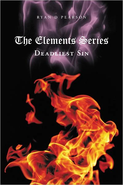 The Elements Series: Deadliest Sin