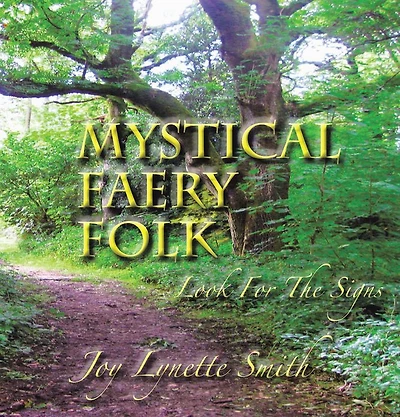 MYSTICAL FAERY FOLK: Look For The Signs