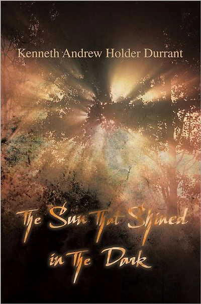 The Sun that Shined in the Dark