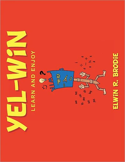 Yel-Win: Learn and Enjoy